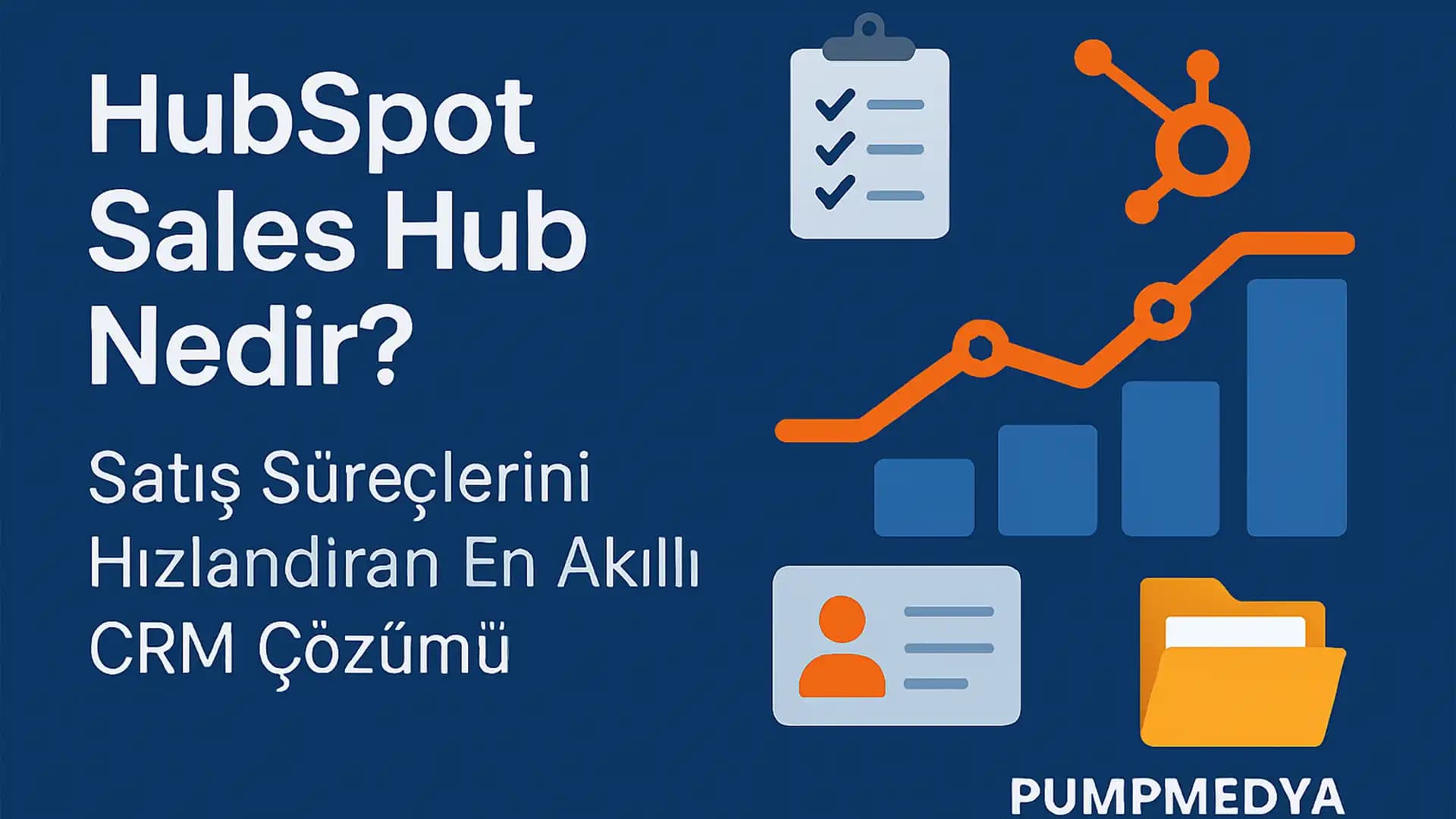 What Is HubSpot Sales Hub? The Smartest CRM Solution for Accelerating Sales Processes